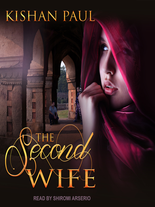 Title details for The Second Wife by Kishan Paul - Available